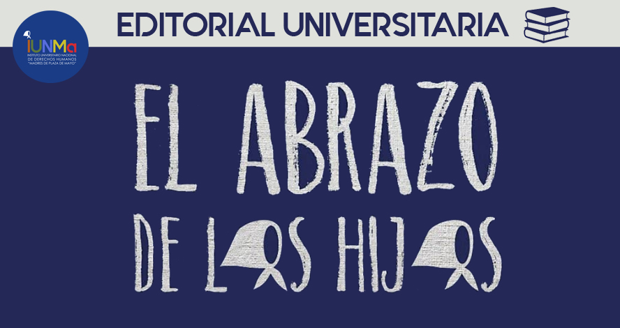 Creación de la Editorial Universitaria del IUNMa